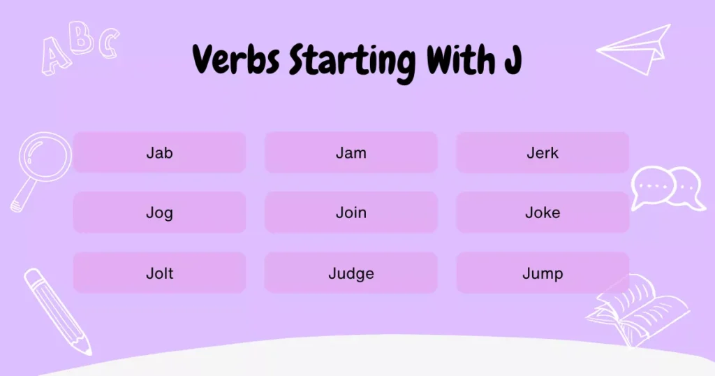 Verbs That Start With J