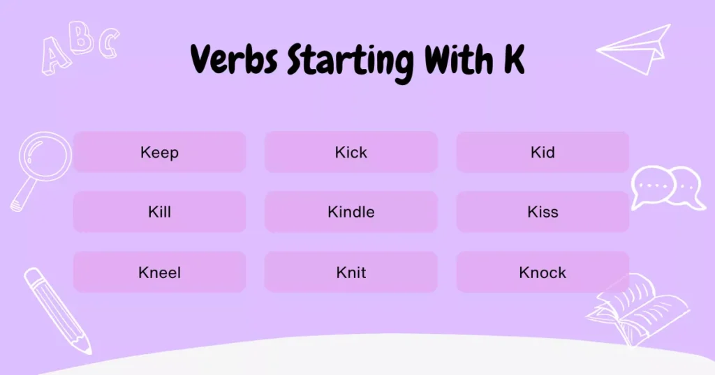 Verbs That Start With K Verbs That Start With K