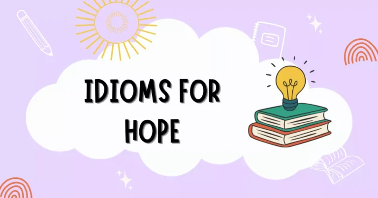 Hope Idioms