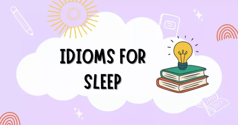Sleep Idioms