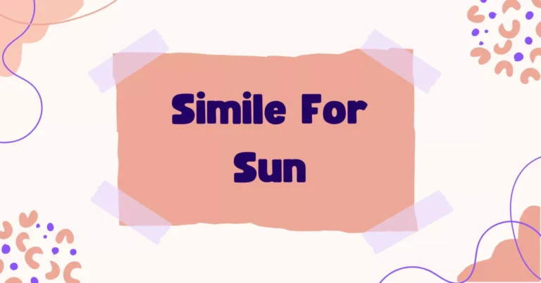 Sun Similes