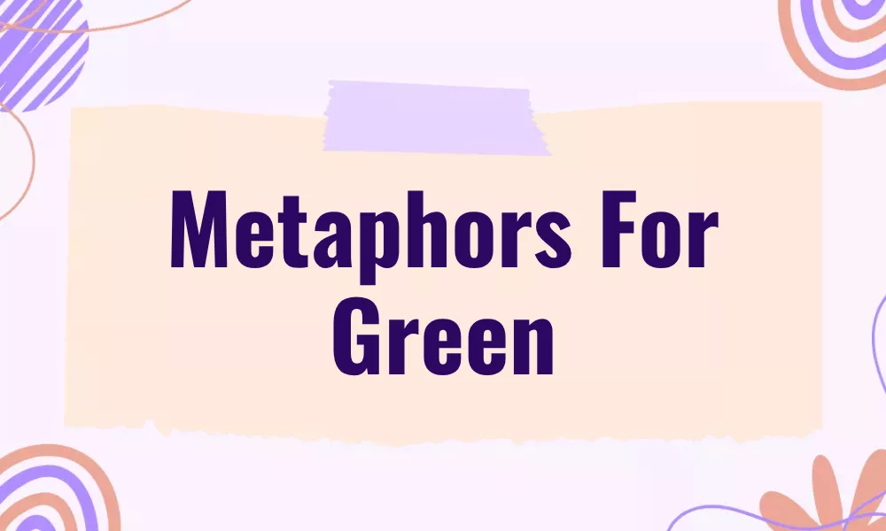 Green Metaphors