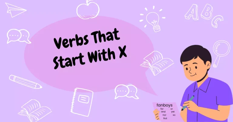 Verbs Starting With X